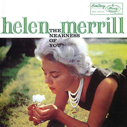 Helen Merrill - The Nearness Of You (1958/2019)