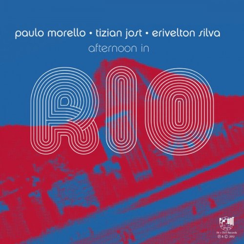 Paulo Morello - Afternoon in Rio (Remaster) (2016) [Hi-Res]