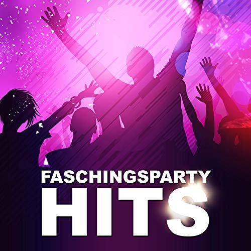 VA - Faschingsparty Hits (2019)