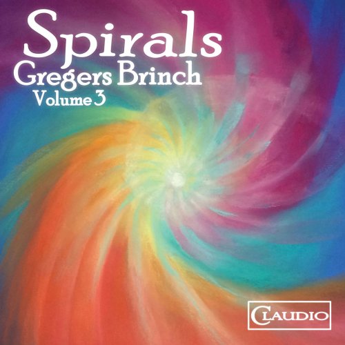 Jonathan Truscott - Gregers Brinch, Vol. 3: Spirals (2019)