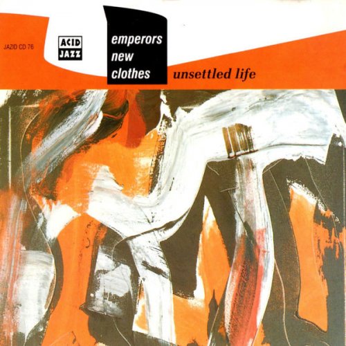 Emperors New Clothes - Unsettled Life (1993)