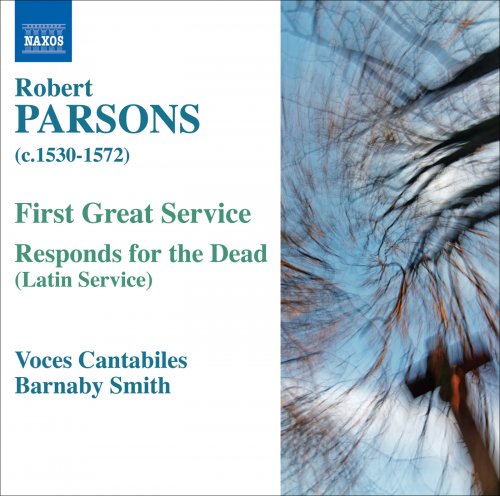 Barnaby Smith - Robert Parsons: First Great Service; Responds for the Dead (2007)