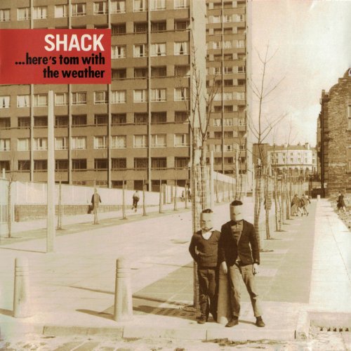 Shack - ... Here's Tom With The Weather (2003)
