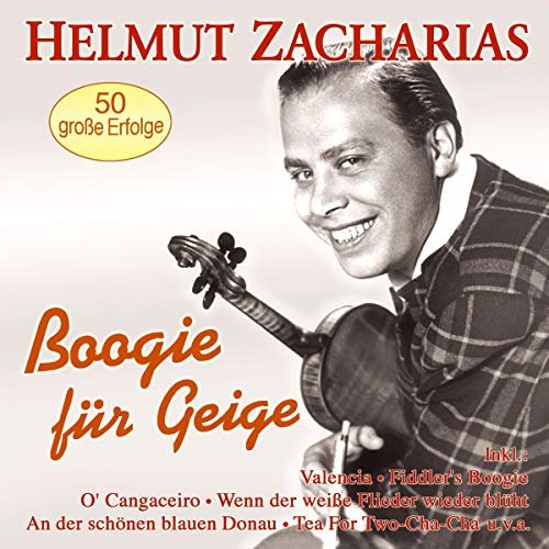 Helmut Zacharias - Boogie Für Geige - 50 Grosse Erfolge (2017) FLAC