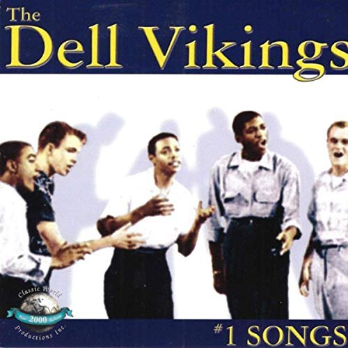 Dell Vikings - #1 Songs (2019)