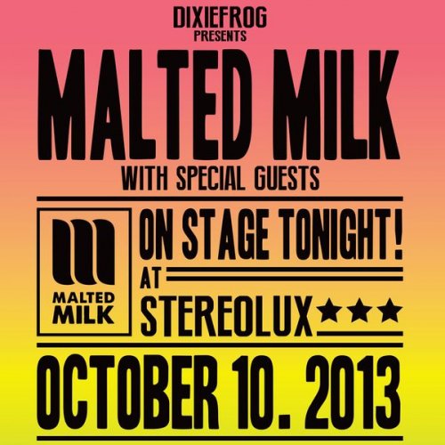 Malted Milk - On Stage Tonight (Bonus Track Version) (2014)