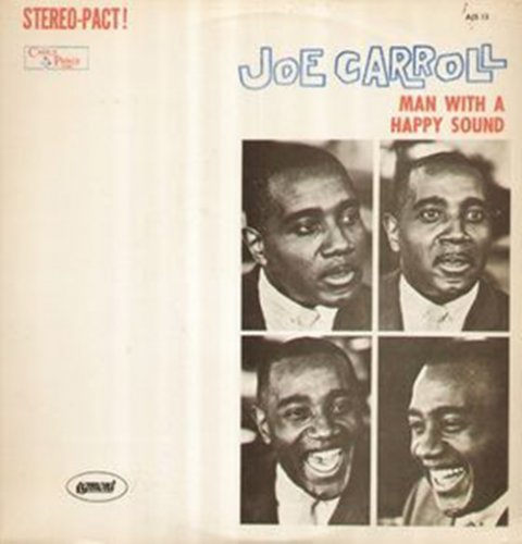 Joe Carroll - Man With A Happy Sound (1962) LP