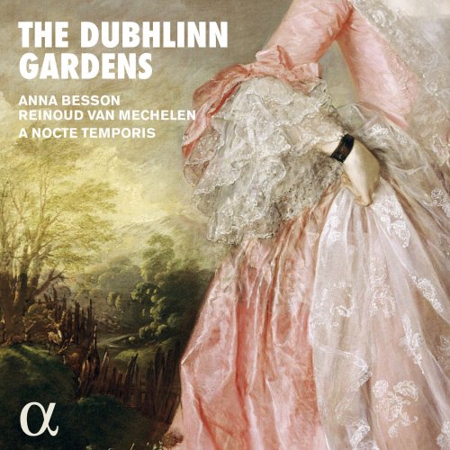 Anna Besson, Reinoud van Mechelen & A nocte temporis - The Dubhlinn Gardens (2019) [Hi-Res]