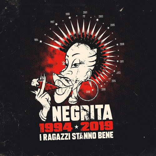 Negrita - I Ragazzi Stanno Bene Best 1994 - 2019 (2019)