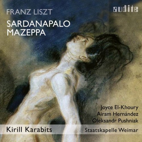 Staatskapelle Weimar & Kirill Karabits - Liszt: Sardanapalo & Mazeppa (2019) [Hi-Res]