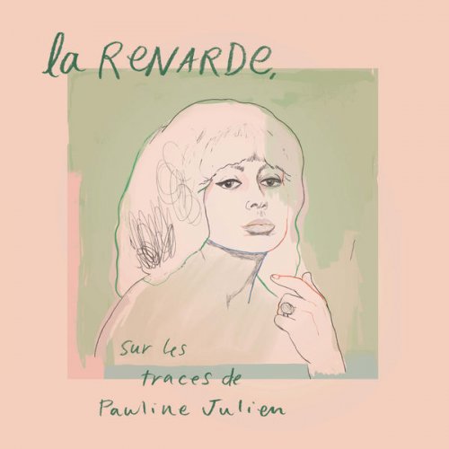 VA - La Renarde, sur les traces de Pauline Julien (2019)