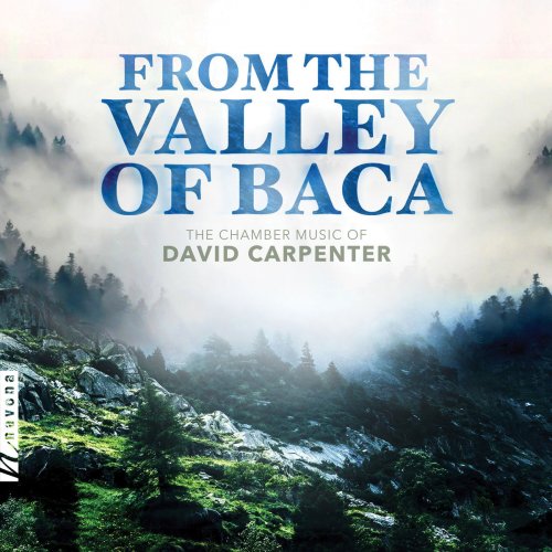Charles Abramovic, Lawrence Indik - Carpenter: From the Valley Baca (2019) [Hi-Res]