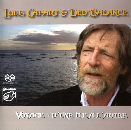 Louis Capart & Duo Balance - Voyage: D'une Ile A L'autre (2008) [SACD]