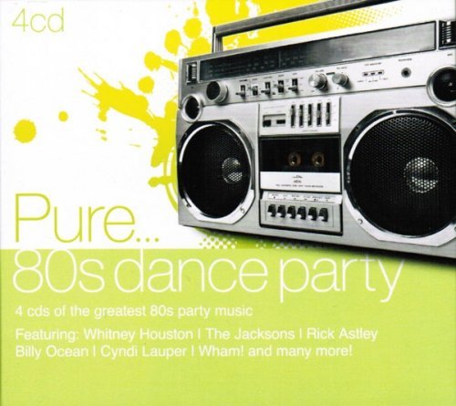 VA - Pure... 80s Dance Party [4CD Box Set] (2011) [CD-Rip]