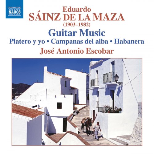 José Antonio Escobar - Sáinz de la Maza: Guitar Music (2019)