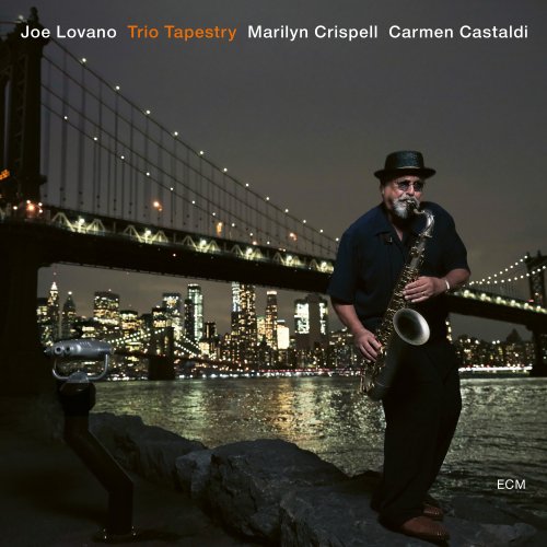 Carmen Castaldi / Marilyn Crispell / Joe Lovano - Trio Tapestry (2019) CDRip