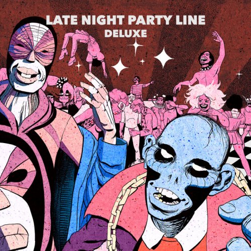 PBR Streetgang - Late Night Party Line (Deluxe) (2019)