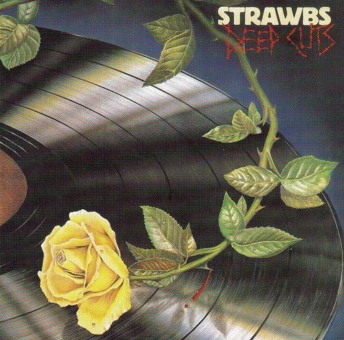 Strawbs - Deep Cuts (Reissue) (1976/2005)
