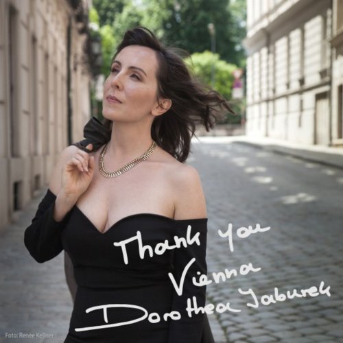 Dorothea Jaburek - Thank You Vienna (2019)