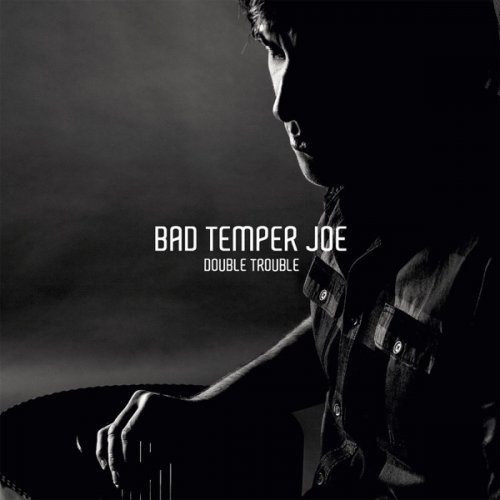Bad Temper Joe - Double Trouble (2016) [Hi-Res]