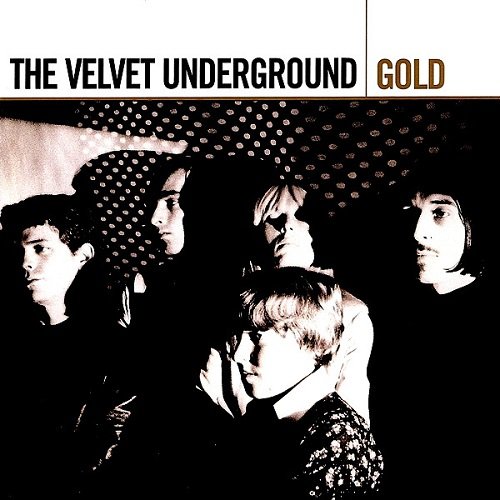 The Velvet Underground - Gold (1965-69/2005)