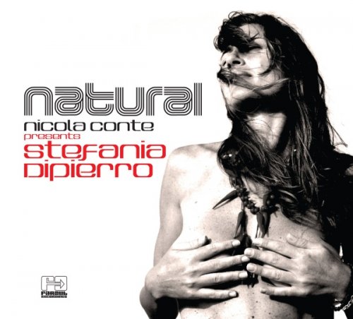 Nicola Conte & Stefania Dipierro - Natural (2016)