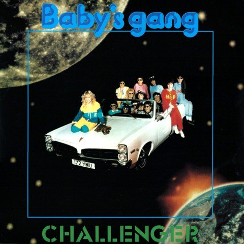 Baby's Gang - Challenger (2014) LP