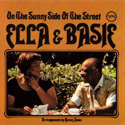 Ella Fitzgerald & Count Basie - On the Sunny Side of the Street (1963) FLAC