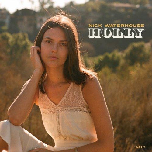 Nick Waterhouse - Holly (2014) [Hi-Res]