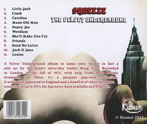 The Velvet Underground - Squeeze (Reissue) (1972/2012)