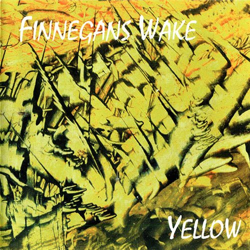 Finnegans Wake - Yellow (1994)