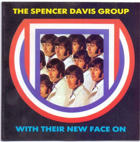 The Spencer Davis Group - With Their New Face On (Bonus Tracks) (1998)