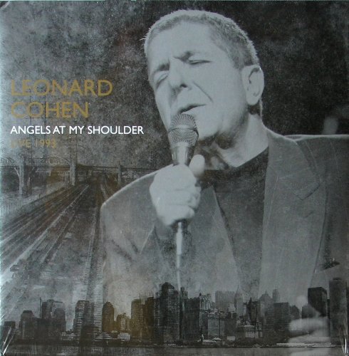 Leonard Cohen - Angels At My Shoulder. Live 1993 (2013) LP