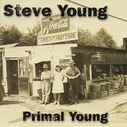 Steve Young - Primal Young (1999)