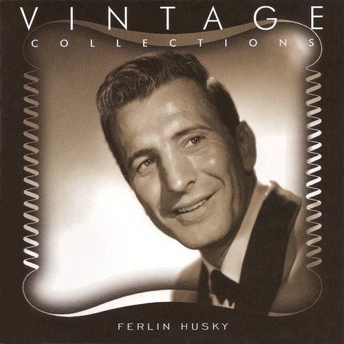 Ferlin Husky - Vintage Collections (1996)