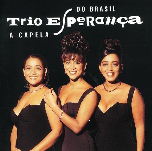 Trio Esperança - A Capela do Brasil (1992)