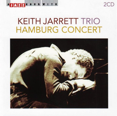 Keith Jarrett Trio - A Jazz Hour with Keith Jarrett: Hamburg Concert (2014)