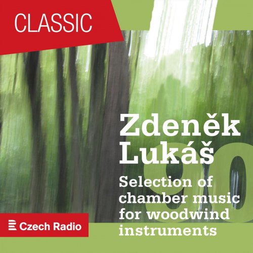 Pavel Hrubý - Zdeněk Lukáš "90": Selection of chamber music for woodwind instruments (2019)