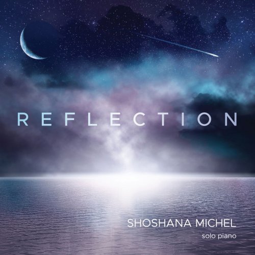 Shoshana Michel - Reflection (2019)
