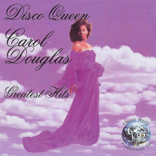Carol Douglas - Disco Queen: Greatest Hits (1999/2019)