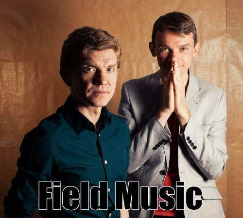 Field Music - Discography (2005-2018)