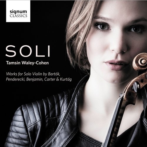 Tamsin Waley-Cohen - Soli: Bartók, Benjamin, Penderecki, Carter, Kurtág (2015) CD-Rip