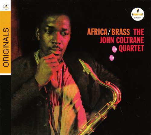 The John Coltrane Quartet - Africa/Brass (1961/2007)