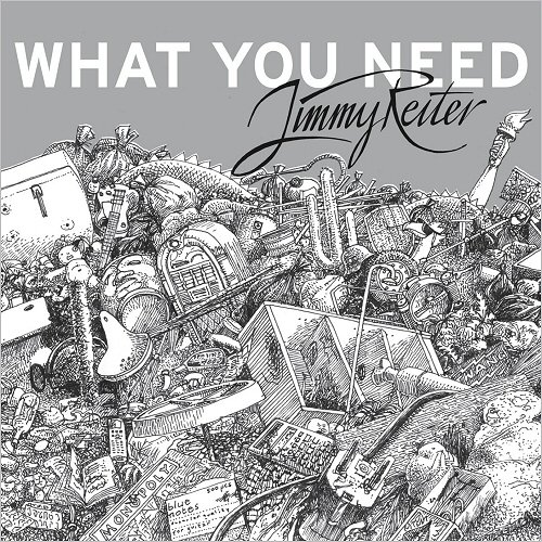 Jimmy Reiter - What You Need (2019)