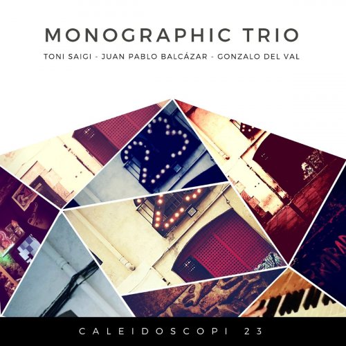 Monographic Trio - Caleidoscopi 23 (2019)