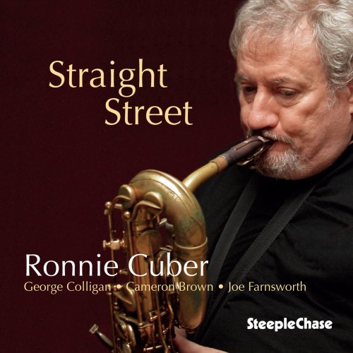 Ronnie Cuber - Straight Street (2019)