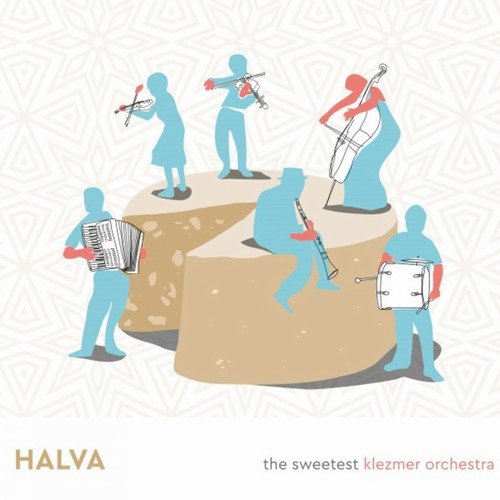 Halva - The Sweetest Klezmer Orchestra (2019)
