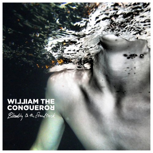 William The Conqueror - Bleeding on the Soundtrack (2019)