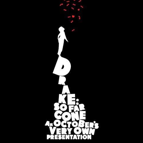 Drake - So Far Gone (2019)