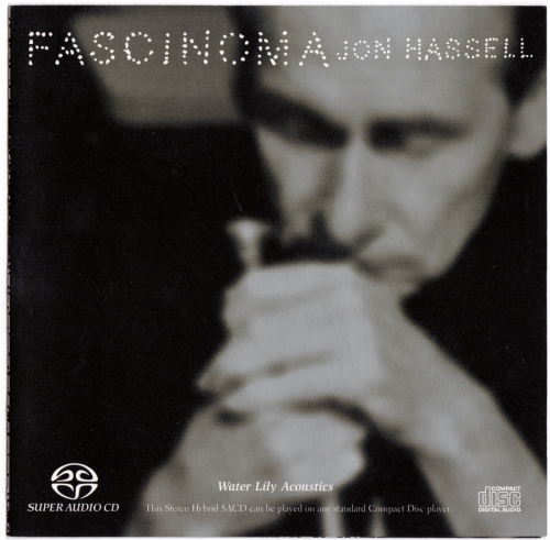 Jon Hassell - Fascinoma (1999) [SACD]